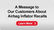 Message to customers about airbag inflator recalls